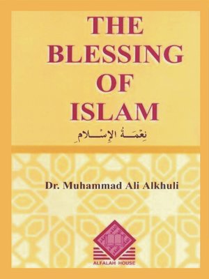 cover image of The Blessing of Islam